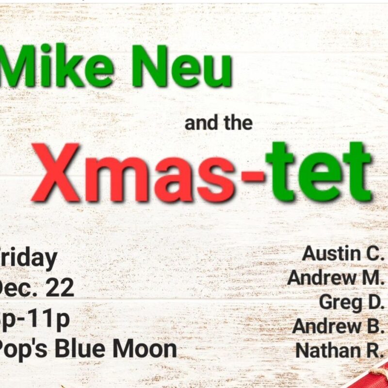 Event image for Mike Neu and the Xmas-Tet